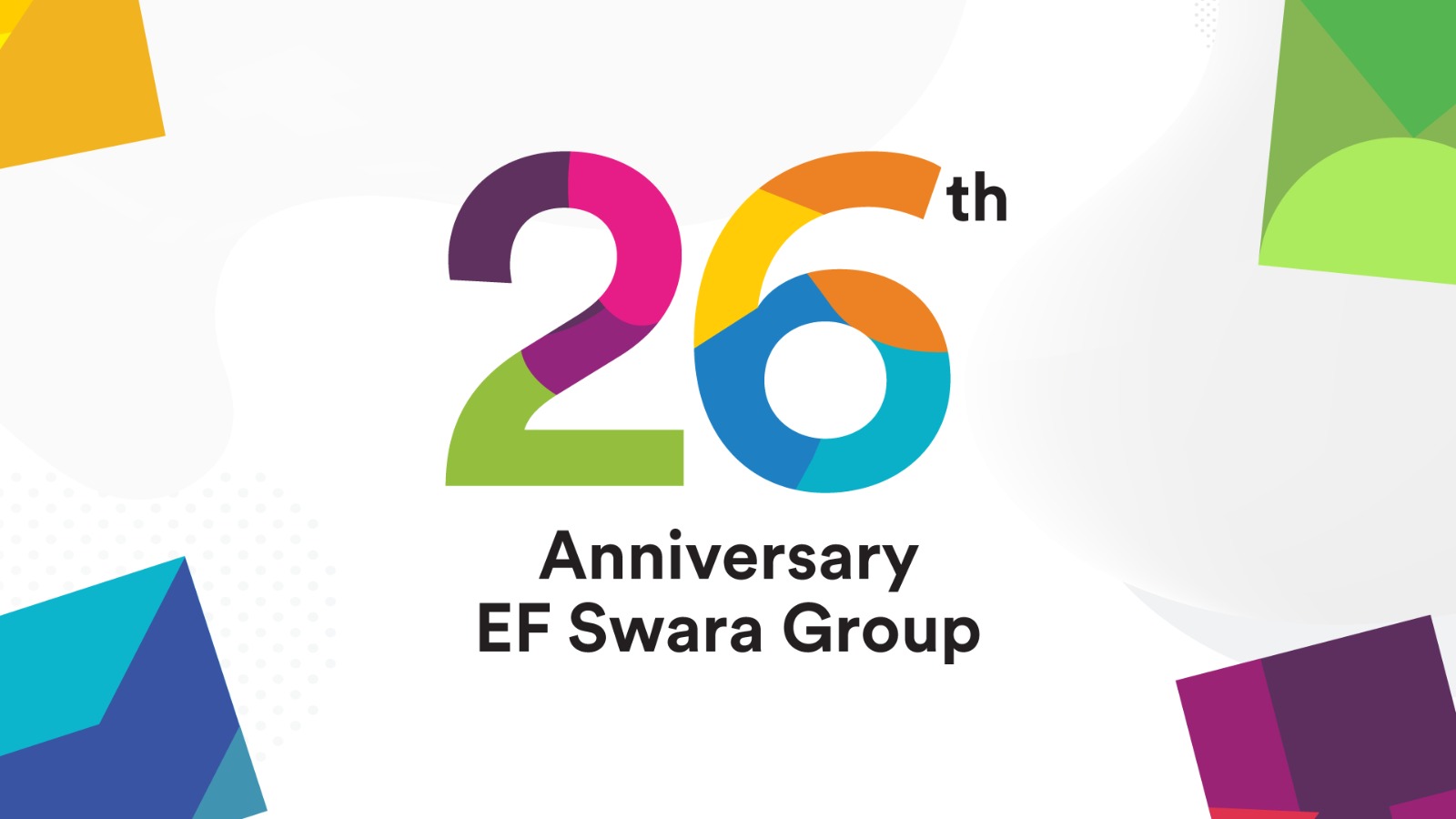 26 Tahun EF Swara Grup, Terima Kasih #EFParents